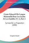 Cours Educatif De Langue Maternelle Pour Les Ecoles Et Les Familles V1-2, Part 1