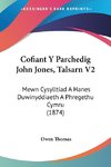 Cofiant Y Parchedig John Jones, Talsarn V2