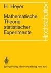 Mathematische Theorie statistischer Experimente