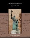 The Famous Missions of California