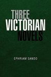 Three Victorian Novels