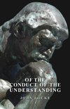 OF THE CONDUCT OF THE UNDERSTA