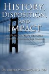 History, Disposition, and Impact of Presidio Post Closure and Other California Base Closures