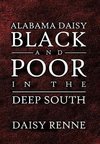 Alabama Daisy Black and Poor in the Deep South