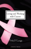 Living and Working with Cancer