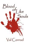 Blood of Like Souls