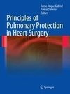 Principles of Pulmonary Protection in Heart Surgery