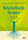 Naturheilkunde für jeden