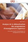 Analyse de la délocalisation des programmes d'enseignement supérieur