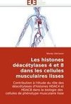 Les histones déacétylases 4 et 8 dans les cellules musculaires lisses