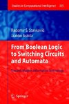 From Boolean Logic to Switching Circuits and Automata