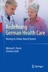 Redefining German Health Care