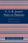 Clr James's Notes on Dialectics