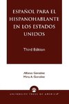 Espanol Para El Hispanohablante En Los Estados Unidos