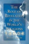 Moon, B:  The  Role of Revelation in World Religions
