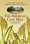 Dean, D:  The American Cane Mill