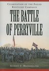 Broadwater, R:  The  Battle of Perryville, 1862