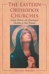 Burgess, M:  The  Eastern Orthodox Churches