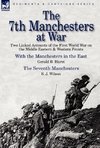 The 7th Manchesters at War