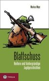 Blattschuss