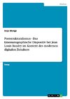 Poststrukturalismus - Das kinematographische Dispositiv bei Jean Louis Baudry im Kontext des modernen digitalen Zeitalters