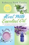 HEAL W/ESSENTIAL OIL