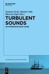 Turbulent Sounds