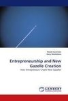 Entrepreneurship and New Gazelle Creation