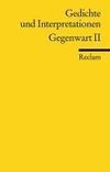 Gedichte und Interpretationen 7. Gegenwart 2