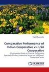 Comparative Performance of Indian Cooperative vs. USA Cooperative