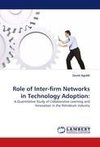 Role of Inter-firm Networks in Technology Adoption: