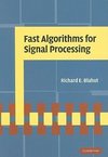 Blahut, R: Fast Algorithms for Signal Processing