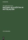 Natura als Göttin im Mittelalter