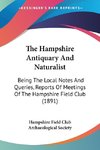 The Hampshire Antiquary And Naturalist