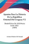 Apuntes Para La Historia De La Republica Oriental Del Uruguay V2