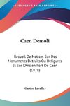 Caen Demoli