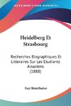 Heidelberg Et Strasbourg