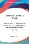 Lettres De La Mse Du Chatelet