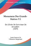 Monumens Des Grands-Maitres V2