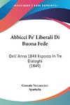 Abbicci Pe' Liberali Di Buona Fede