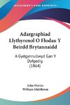 Adargraphiad Llythyrenol O Flodau Y Beirdd Brytannaidd