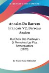 Annales Du Barreau Francais V2, Barreau Ancien