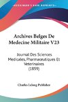 Archives Belges De Medecine Militaire V23