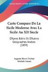 Carte Compare De La Sicile Moderne Avec La Sicile Au XII Siecle