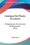 Catalogue Des Plantes Vasculaires