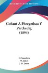 Cofiant A Phregethau Y Parchedig (1894)