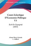 Cours Eclectique D'Economie Politique V3