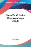 Cours De Medecine Homoeopathique (1868)