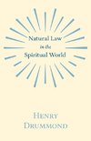 Natural Law in the Spiritual World