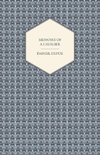 Memoirs of a Cavalier - Or, a Military Journal of the Wars in Germany, and the Wars in England - From the Year 1632 to the Year 1648